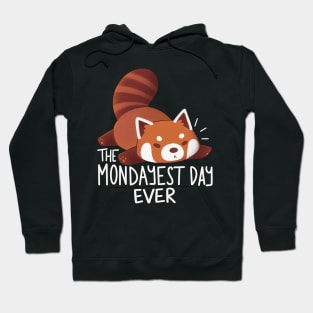 The Mondayest Day Ever Hoodie